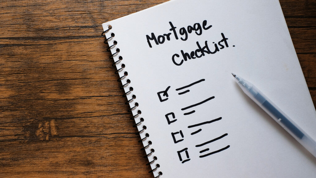 The Ultimate Mortgage Checklist for Homebuyers